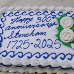 Sheet cake with Happy 300th anniversary Stoneham 1725-2025