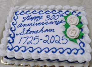 Sheet cake with Happy 300th anniversary Stoneham 1725-2025